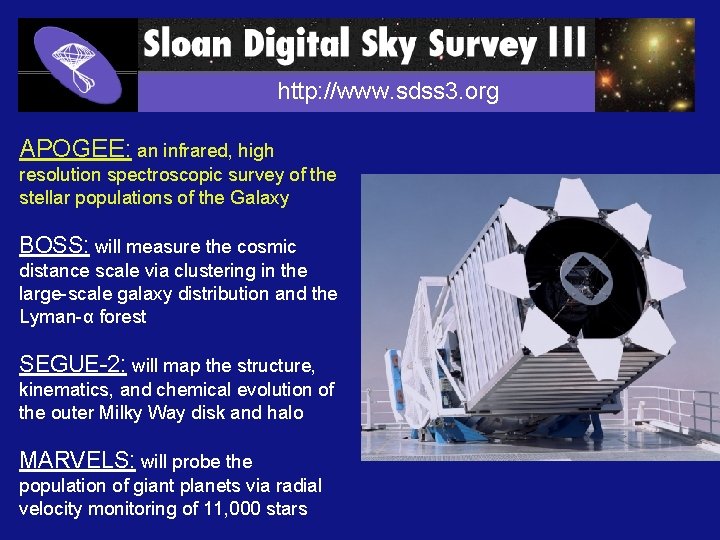 http: //www. sdss 3. org SDSS-III APOGEE: an infrared, high resolution spectroscopic survey of