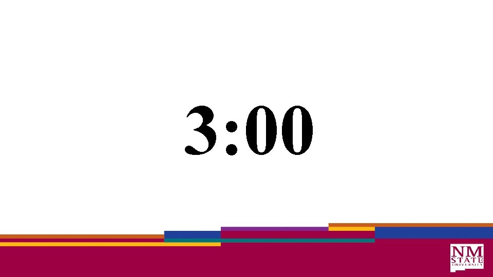 3: 00 