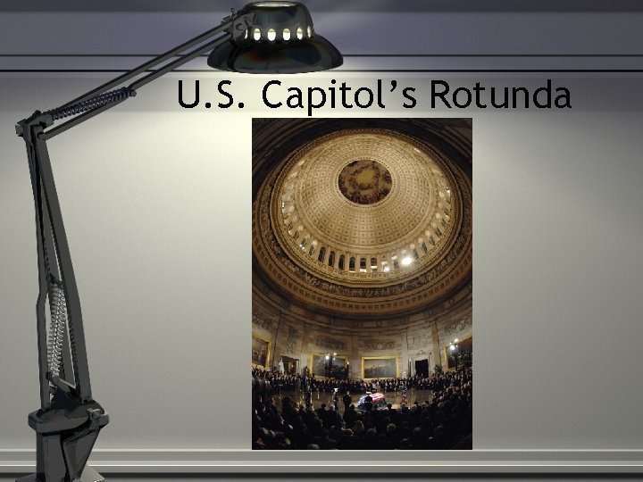 U. S. Capitol’s Rotunda 