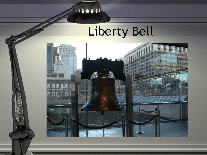 Liberty Bell 