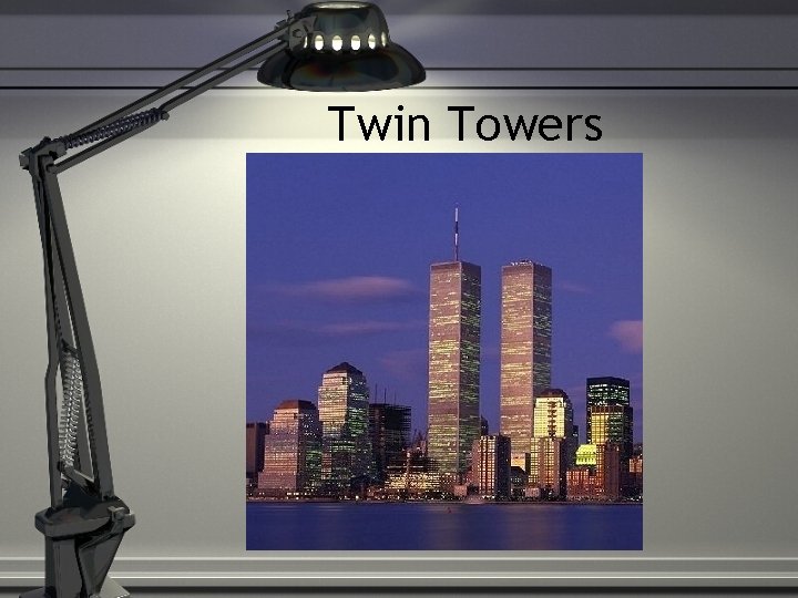 Twin Towers 