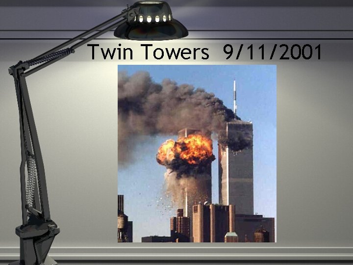 Twin Towers 9/11/2001 