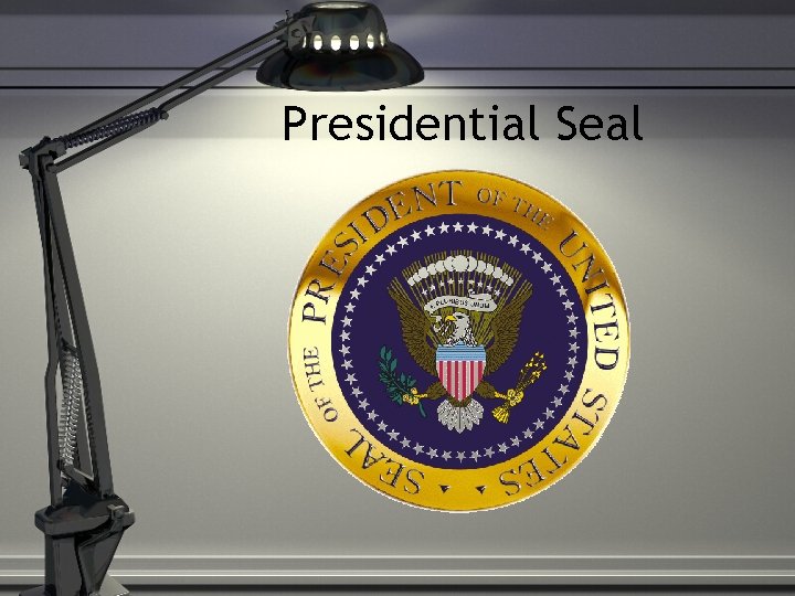 Presidential Seal 