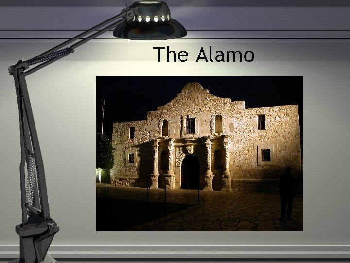 The Alamo 