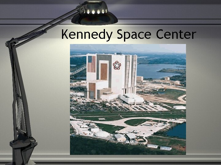 Kennedy Space Center 