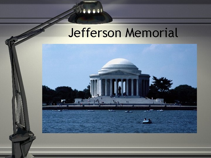 Jefferson Memorial 