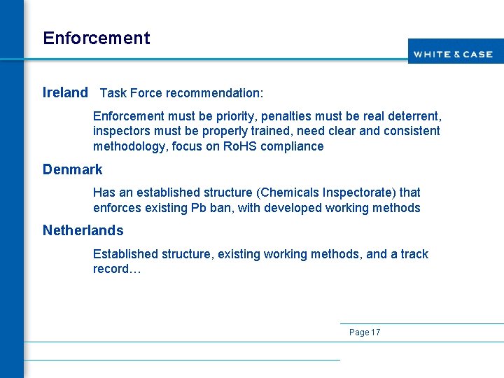 Enforcement Ireland Task Force recommendation: Enforcement must be priority, penalties must be real deterrent,