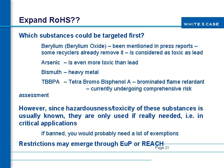 Expand Ro. HS? ? Which substances could be targeted first? Berylium (Berylium Oxide) –