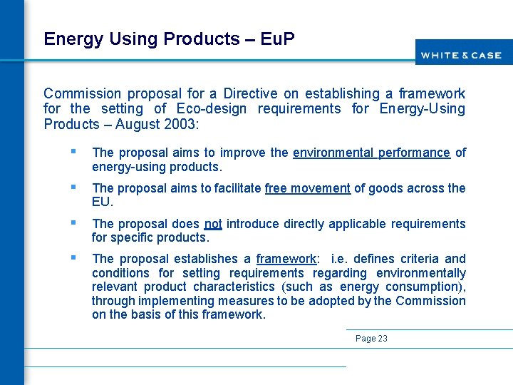 Energy Using Products – Eu. P Commission proposal for a Directive on establishing a
