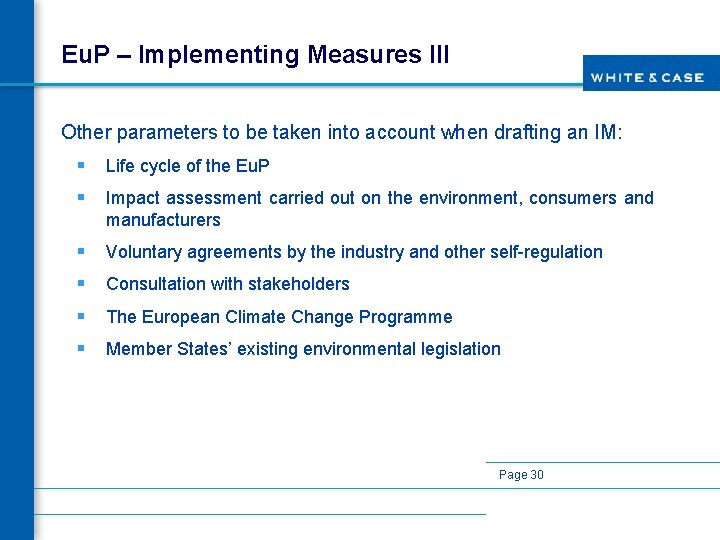 Eu. P – Implementing Measures III Other parameters to be taken into account when