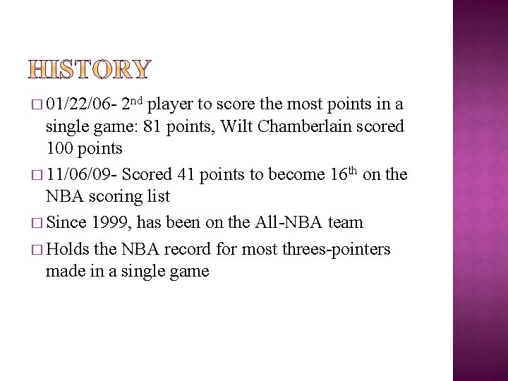 � 01/22/06 - 2 nd player to score the most points in a single