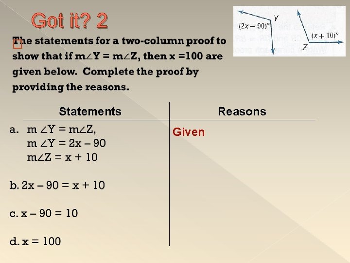 Got it? 2 � Reasons Statements Given 