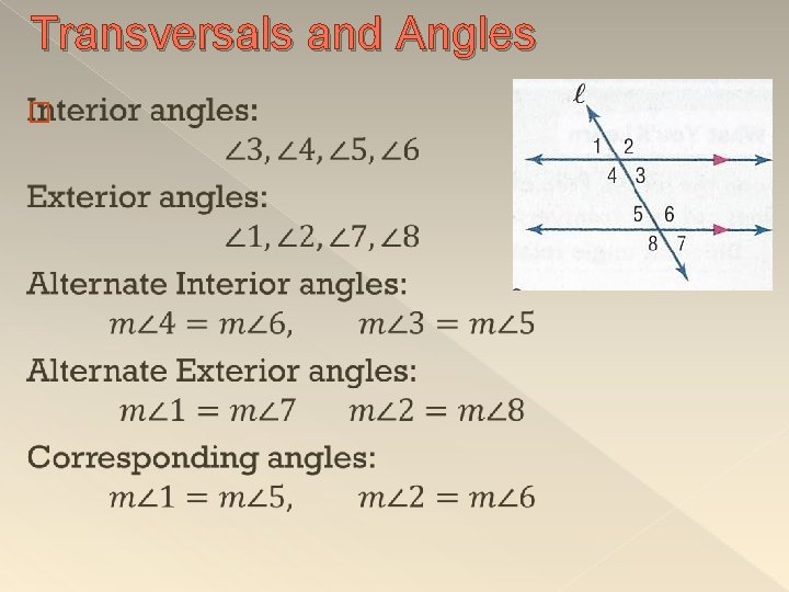 Transversals and Angles � 