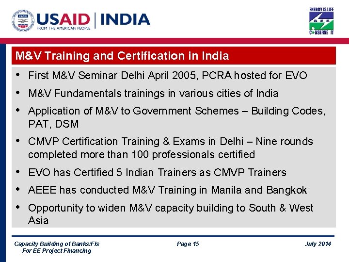 M&V Training and Certification in India • • • First M&V Seminar Delhi April