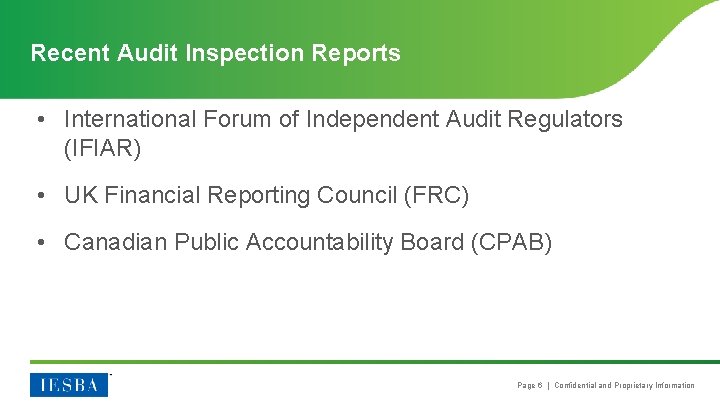 Recent Audit Inspection Reports • International Forum of Independent Audit Regulators (IFIAR) • UK