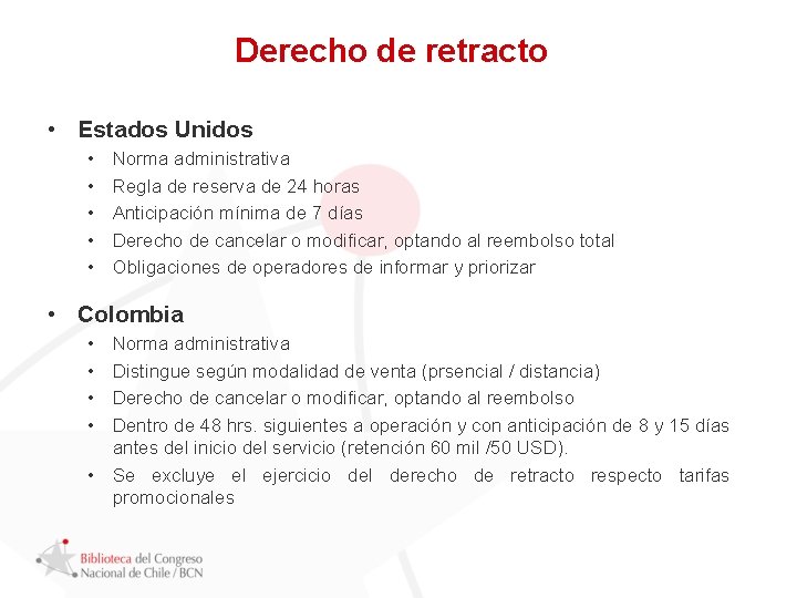 Derecho de retracto • Estados Unidos • • • Norma administrativa Regla de reserva