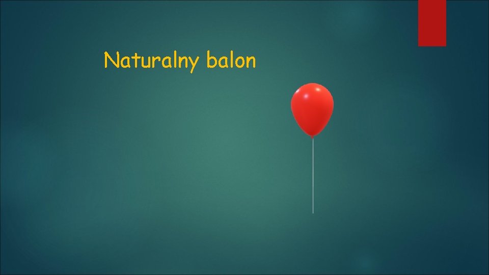 Naturalny balon 