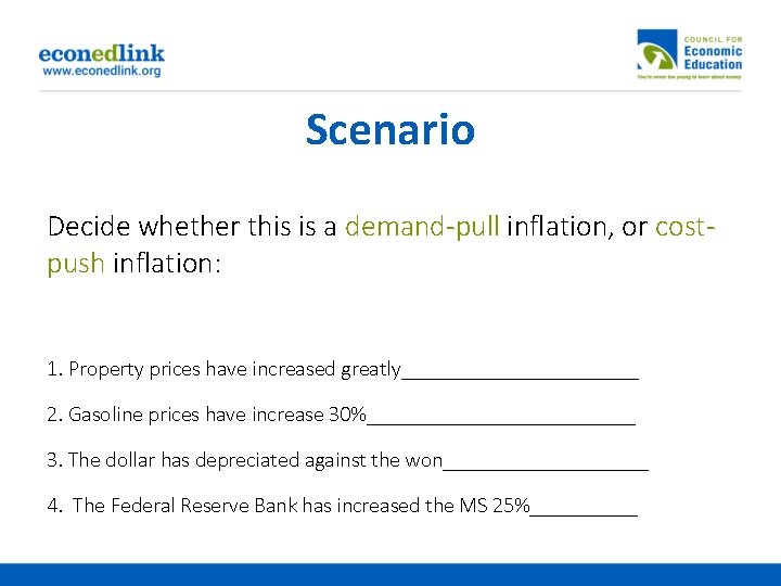 Scenario Decide whether this is a demand-pull inflation, or costpush inflation: 1. Property prices