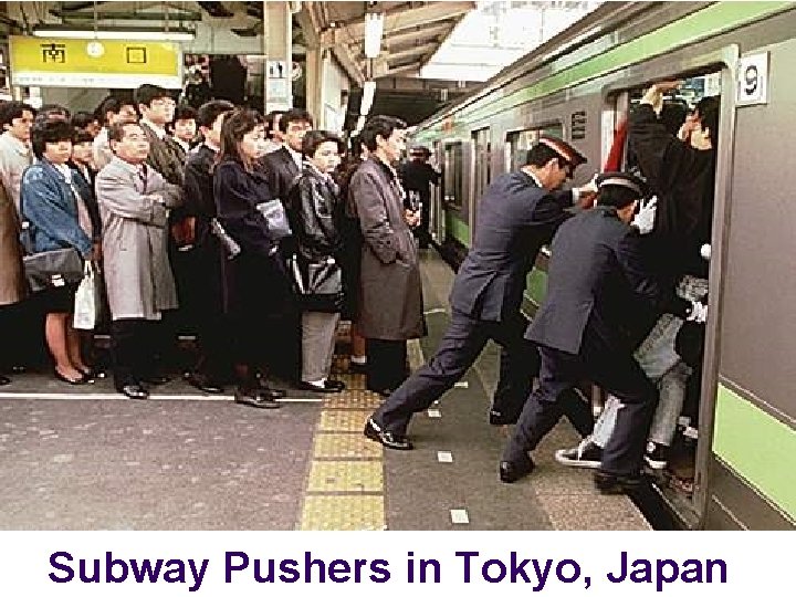 Subway Pushers in Tokyo, Japan 