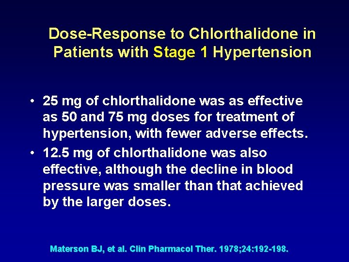 Dose-Response to Chlorthalidone in Patients with Stage 1 Hypertension • 25 mg of chlorthalidone