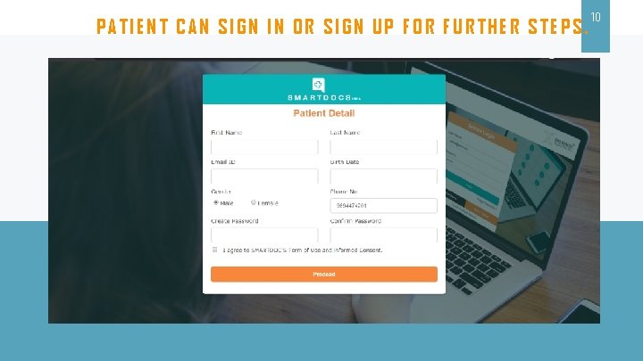 PATIENT CAN SIGN IN OR SIGN UP FOR FURTHER STEPS. 10 