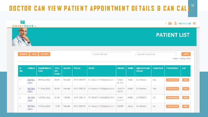 18 DOCTOR CAN VIEW PATIENT APPOINTMENT DETAILS & CAN CALL. 