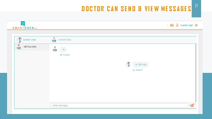 DOCTOR CAN SEND & VIEW MESSAGES. 21 