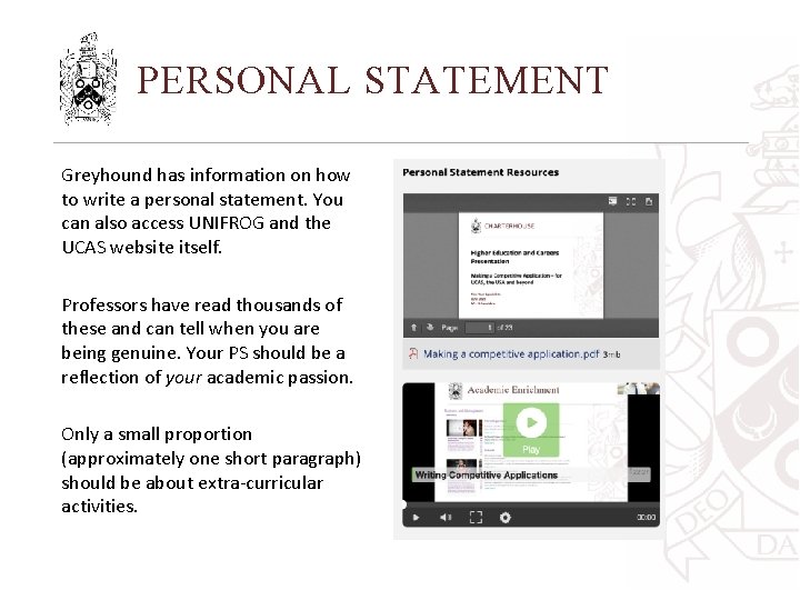 PERSONAL STATEMENT Greyhound has information on how to write a personal statement. You can