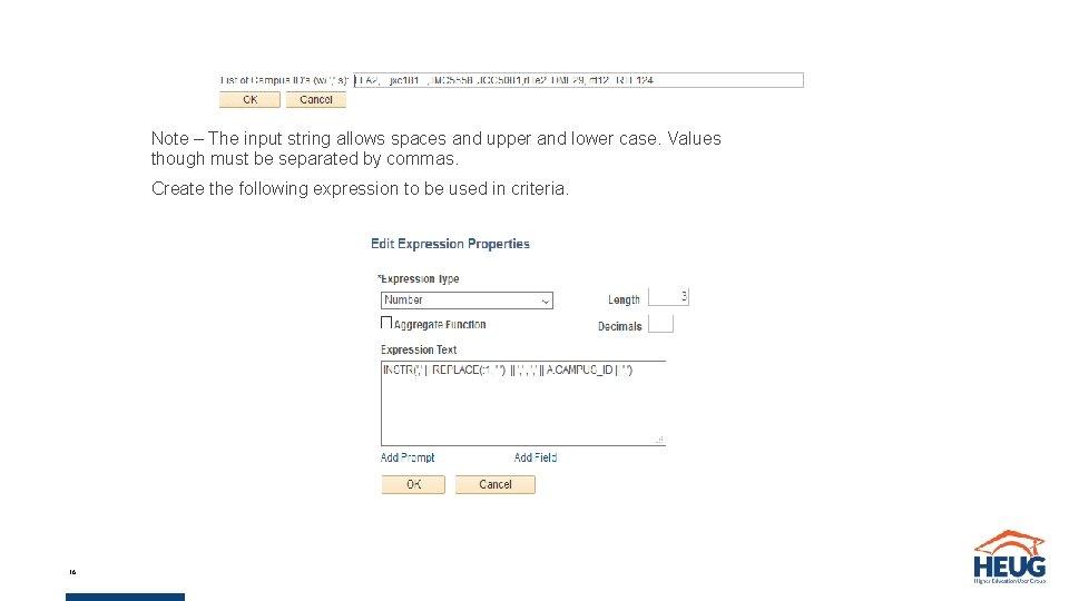 Note – The input string allows spaces and upper and lower case. Values though Note – The input string allows spaces and upper and lower case. Values though