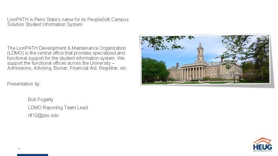 Lion. PATH is Penn State’s name for its People. Soft Campus Solution Student Information Lion. PATH is Penn State’s name for its People. Soft Campus Solution Student Information