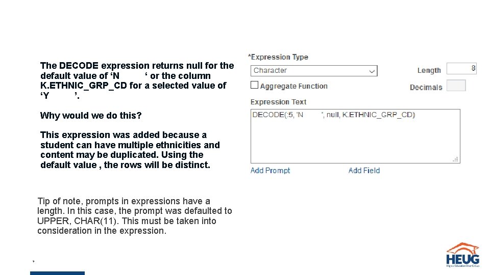 The DECODE expression returns null for the default value of ‘N ‘ or the The DECODE expression returns null for the default value of ‘N ‘ or the