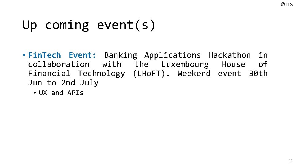 ©LTS Up coming event(s) • Fin. Tech Event: Banking Applications Hackathon in collaboration with