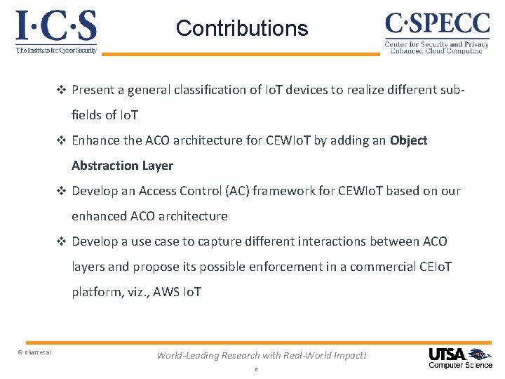 Contributions v Present a general classification of Io. T devices to realize different sub-