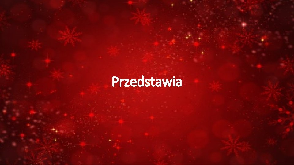 Przedstawia 