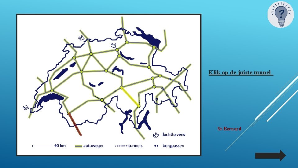 Klik op de juiste tunnel St-Bernard 