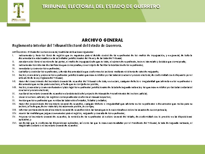TRIBUNAL ELECTORAL DEL ESTADO DE GUERRERO ARCHIVO GENERAL Reglamento Interior del Tribunal Electoral del