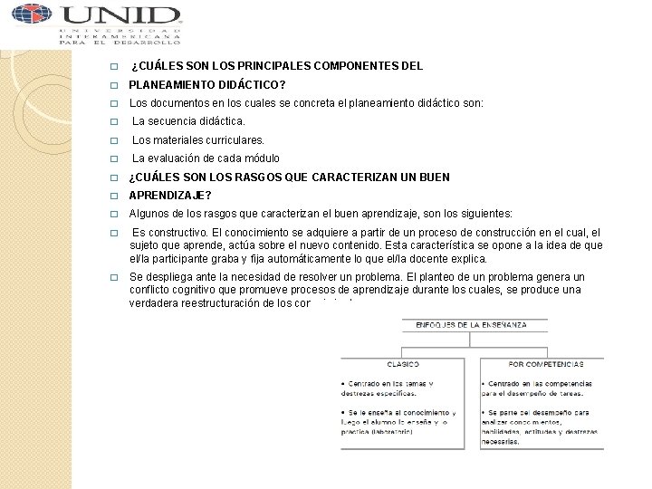 � ¿CUÁLES SON LOS PRINCIPALES COMPONENTES DEL � PLANEAMIENTO DIDÁCTICO? � Los documentos en