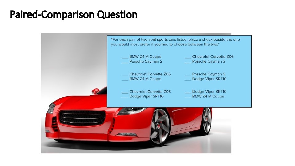 Paired-Comparison Question 12 -65 