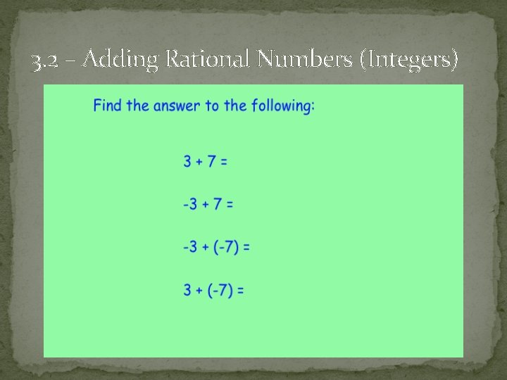 3. 2 – Adding Rational Numbers (Integers) 