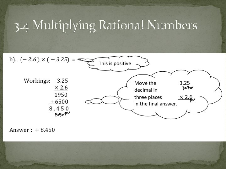 3. 4 Multiplying Rational Numbers 