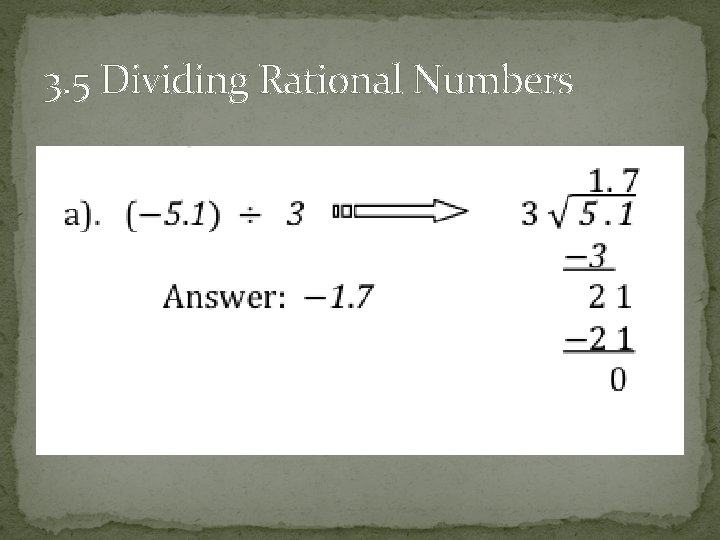 3. 5 Dividing Rational Numbers 
