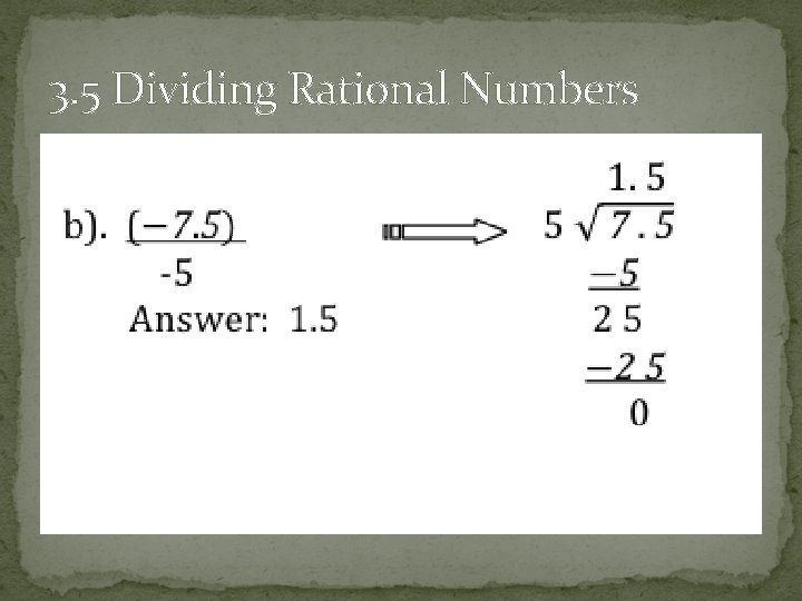 3. 5 Dividing Rational Numbers 