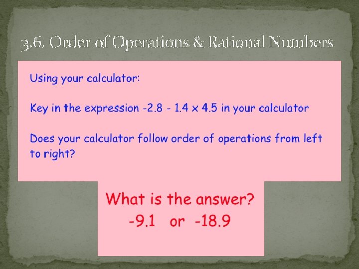 3. 6. Order of Operations & Rational Numbers 