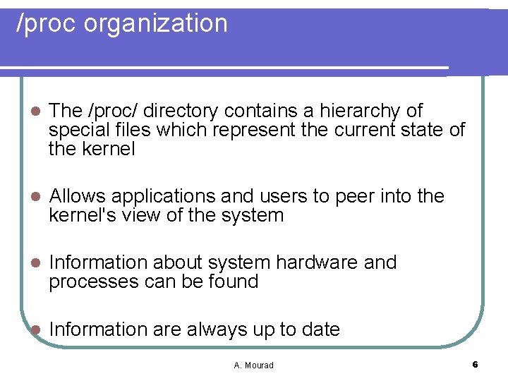 Behavior of Linux Kernel and Process Manipulation Azzam
