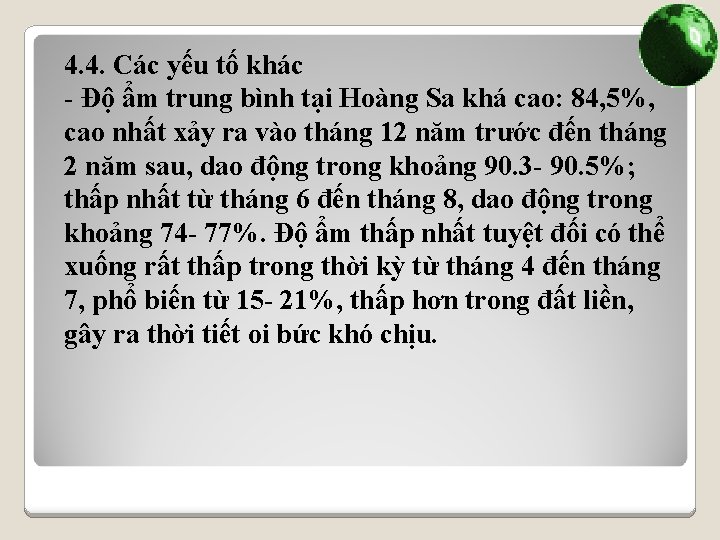 4. 4. Các yếu tố khác - Độ ẩm trung bình tại Hoàng Sa