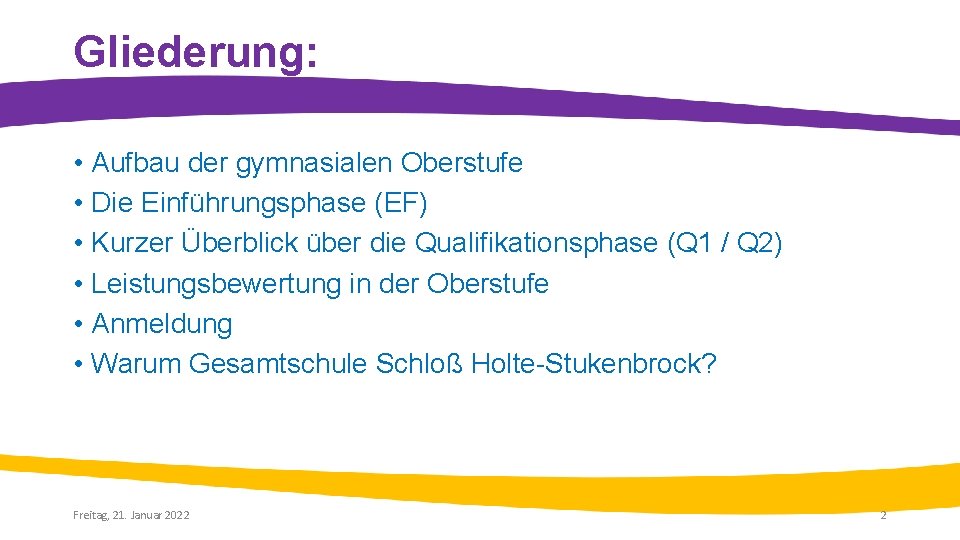 Gliederung: • Aufbau der gymnasialen Oberstufe • Die Einführungsphase (EF) • Kurzer Überblick über