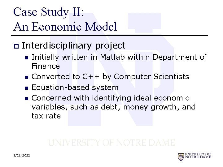 Case Study II: An Economic Model p Interdisciplinary project n n 1/21/2022 Initially written