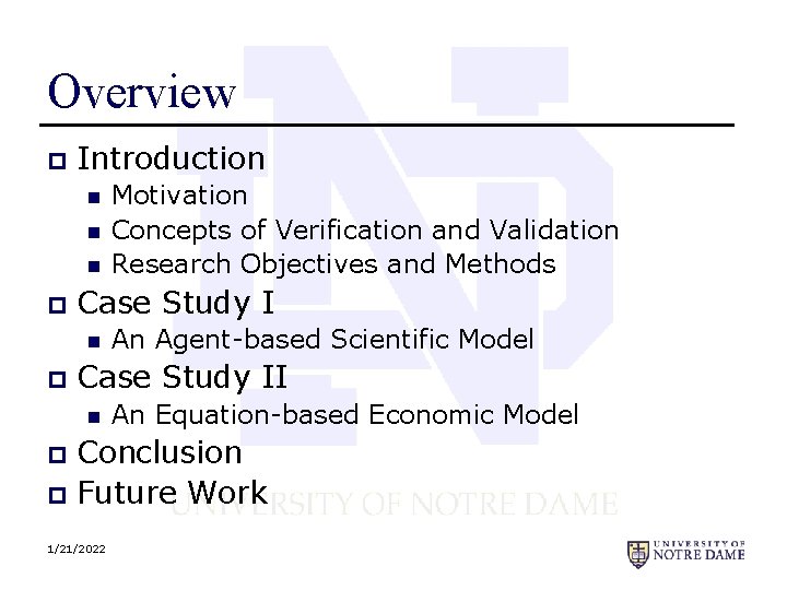 Overview p Introduction n p Case Study I n p Motivation Concepts of Verification