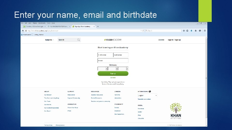 Enter your name, email and birthdate 