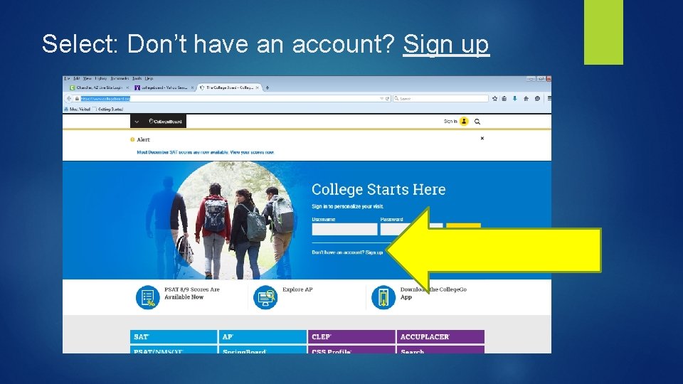 Select: Don’t have an account? Sign up 